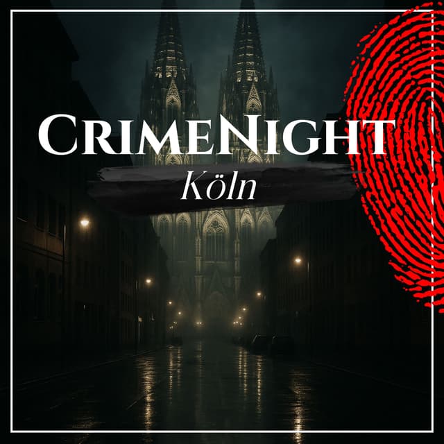 CrimeNight - Wahre Verbrechen.: Cologne