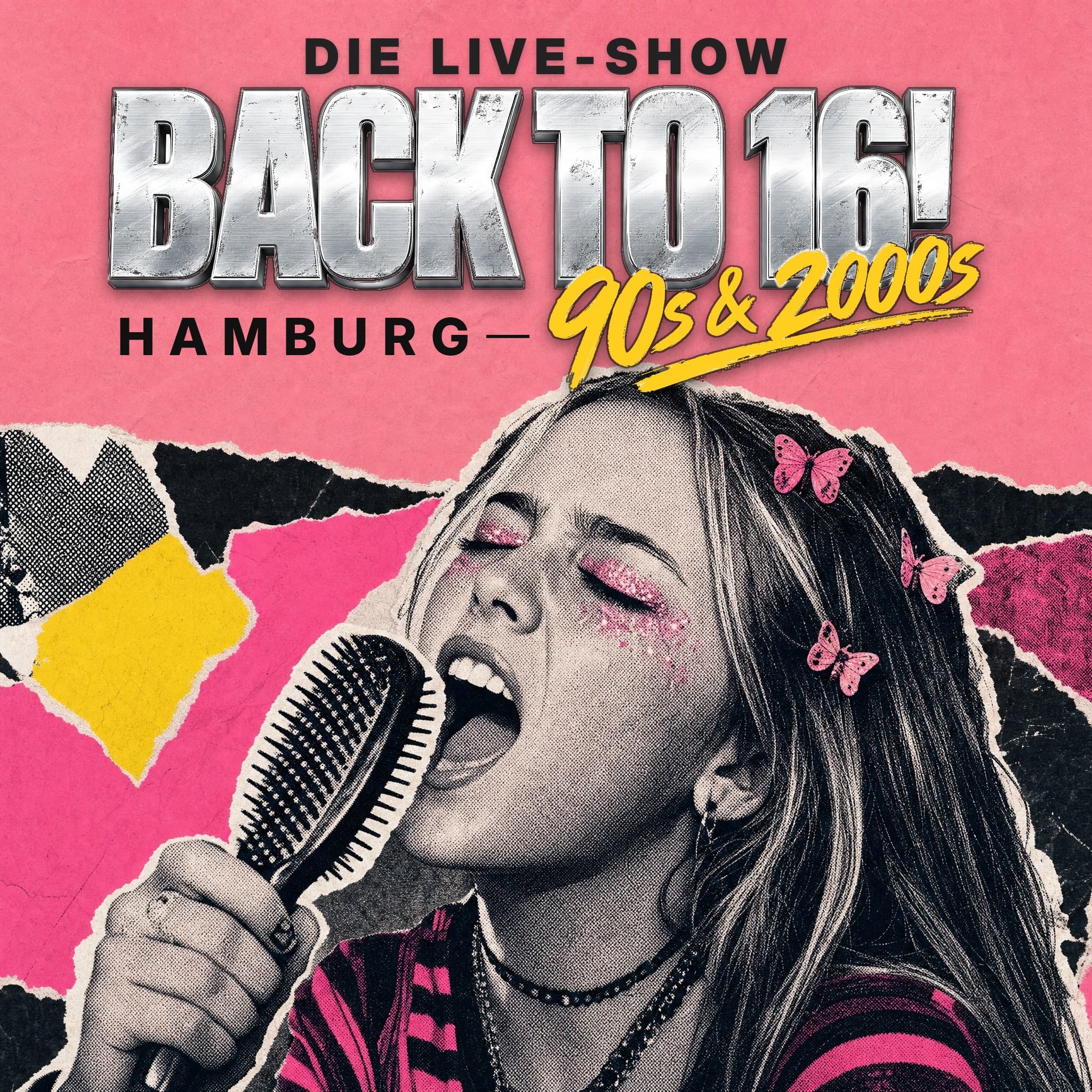 BACK TO 16! – Die Hits der 90er & 2000er live auf der Bühne
