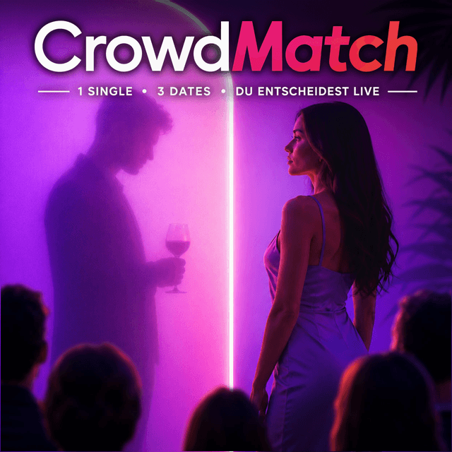 CrowdMatch - Das Live Dating Format
