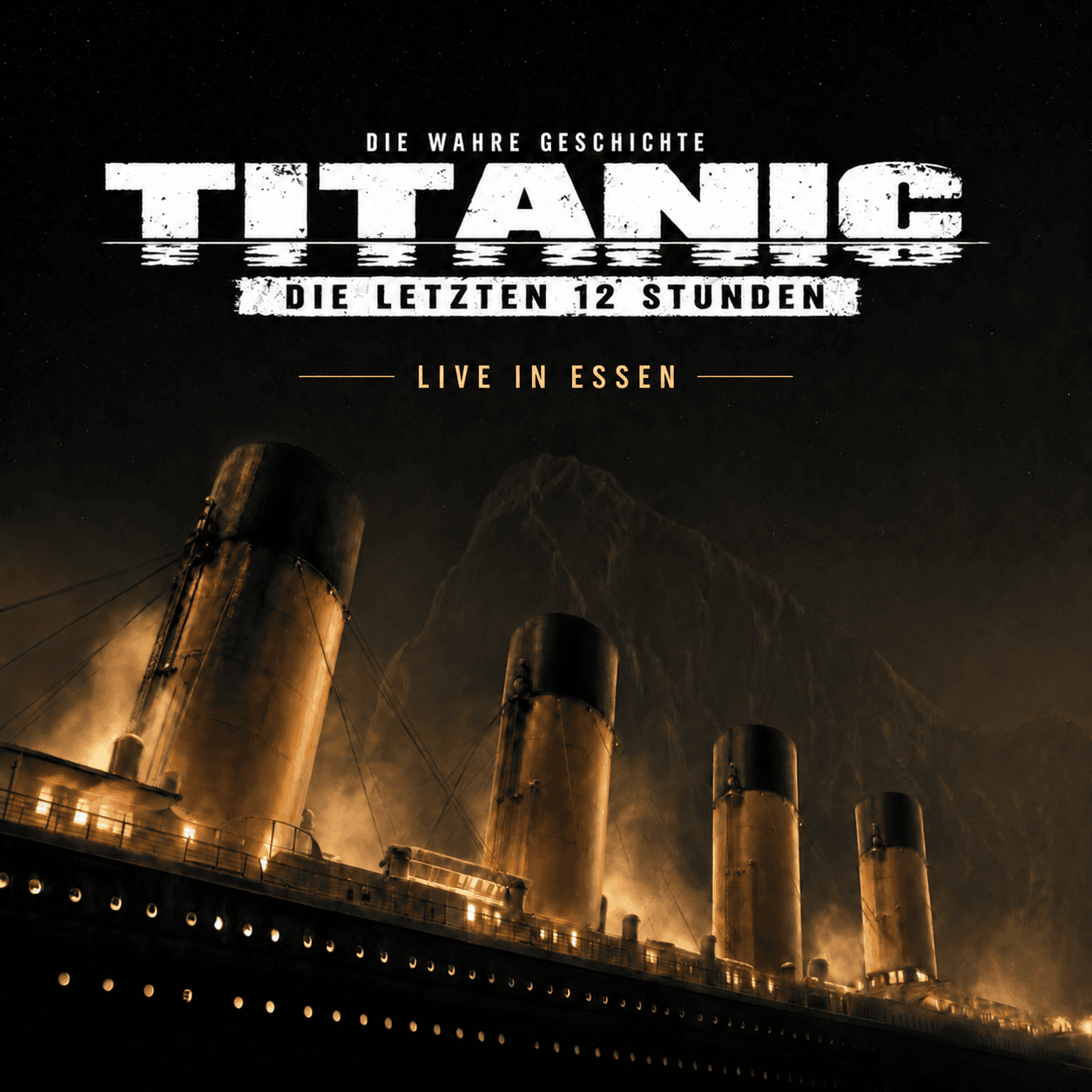 TITANIC – Die letzten 12 Stunden