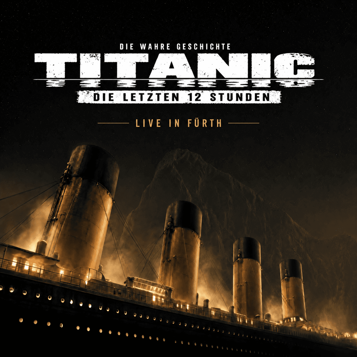 TITANIC – Die letzten 12 Stunden