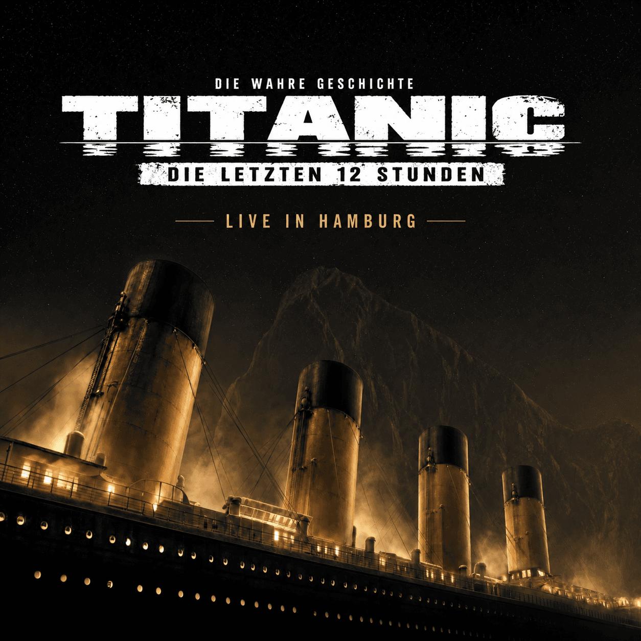 TITANIC – Die letzten 12 Stunden